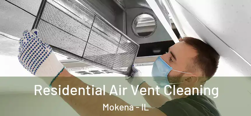 Residential Air Vent Cleaning Mokena - IL