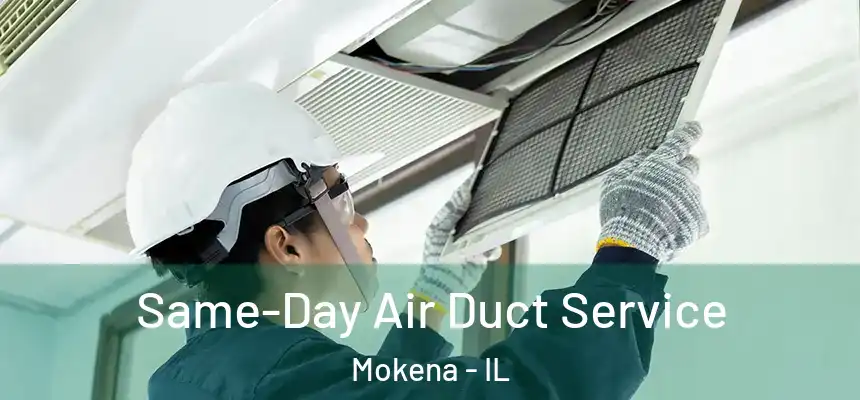  Same-Day Air Duct Service Mokena - IL