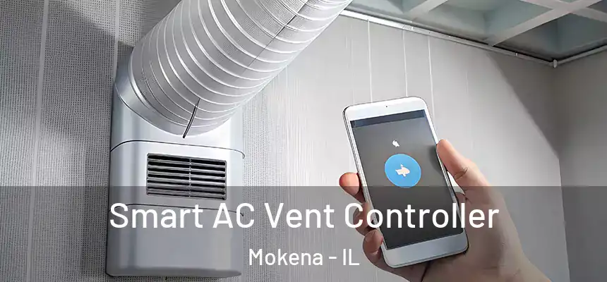 Smart AC Vent Controller Mokena - IL